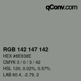 Color code: RGB 142 147 142 | qconv.com