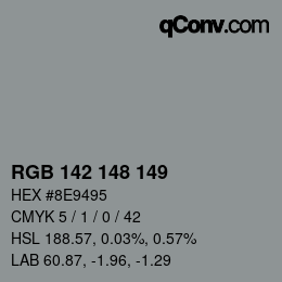 Farbcode: RGB 142 148 149 | qconv.com