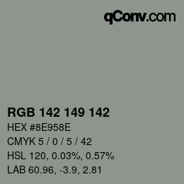 Color code: RGB 142 149 142 | qconv.com