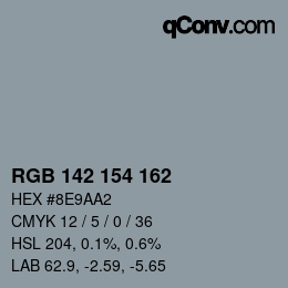 カラーコード: RGB 142 154 162 | qconv.com