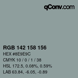 カラーコード: RGB 142 158 156 | qconv.com