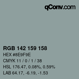 颜色代码: RGB 142 159 158 | qconv.com