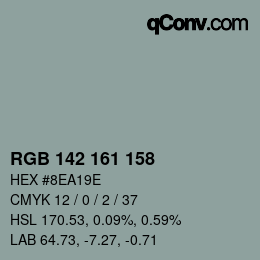 カラーコード: RGB 142 161 158 | qconv.com