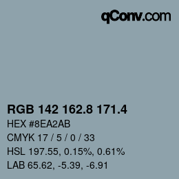 カラーコード: RGB 142 162.8 171.4 | qconv.com