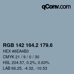 カラーコード: RGB 142 164.2 179.6 | qconv.com
