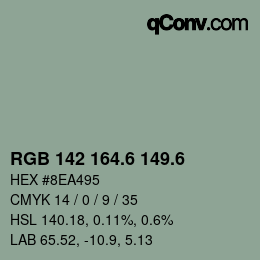 カラーコード: RGB 142 164.6 149.6 | qconv.com