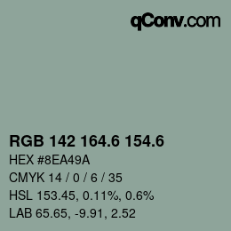 カラーコード: RGB 142 164.6 154.6 | qconv.com