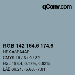 カラーコード: RGB 142 164.6 174.6 | qconv.com