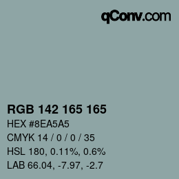 Color code: RGB 142 165 165 | qconv.com