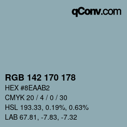 カラーコード: RGB 142 170 178 | qconv.com
