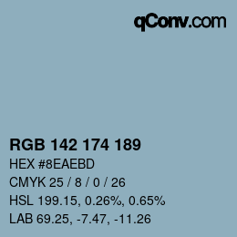 Color code: RGB 142 174 189 | qconv.com