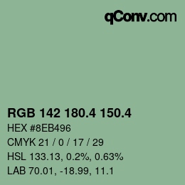 カラーコード: RGB 142 180.4 150.4 | qconv.com