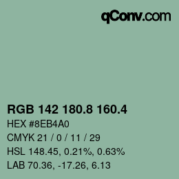 カラーコード: RGB 142 180.8 160.4 | qconv.com
