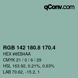 カラーコード: RGB 142 180.8 170.4 | qconv.com