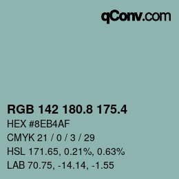 カラーコード: RGB 142 180.8 175.4 | qconv.com
