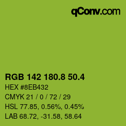 カラーコード: RGB 142 180.8 50.4 | qconv.com