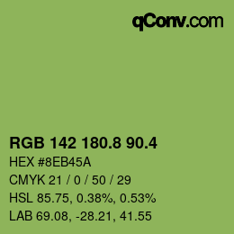 カラーコード: RGB 142 180.8 90.4 | qconv.com