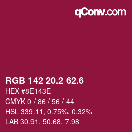 カラーコード: RGB 142 20.2 62.6 | qconv.com