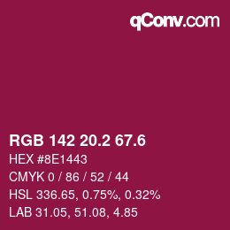 カラーコード: RGB 142 20.2 67.6 | qconv.com