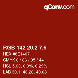 カラーコード: RGB 142 20.2 7.6 | qconv.com