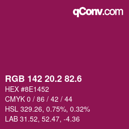 カラーコード: RGB 142 20.2 82.6 | qconv.com