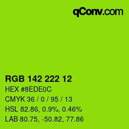 Color code: RGB 142 222 12 | qconv.com