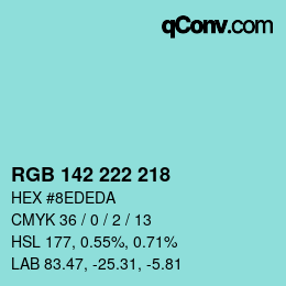 Color code: RGB 142 222 218 | qconv.com