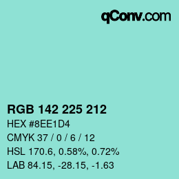 Color code: RGB 142 225 212 | qconv.com