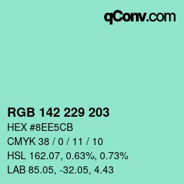 Color code: RGB 142 229 203 | qconv.com