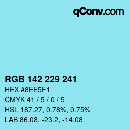 Color code: RGB 142 229 241 | qconv.com