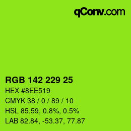 Color code: RGB 142 229 25 | qconv.com