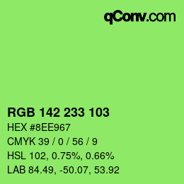 カラーコード: RGB 142 233 103 | qconv.com