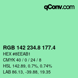 カラーコード: RGB 142 234.8 177.4 | qconv.com