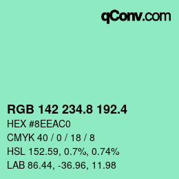カラーコード: RGB 142 234.8 192.4 | qconv.com