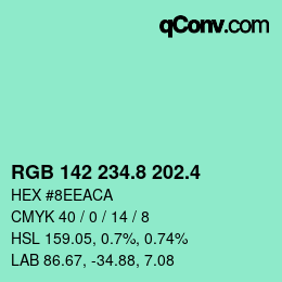 カラーコード: RGB 142 234.8 202.4 | qconv.com