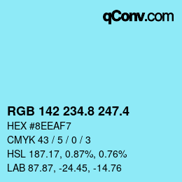 カラーコード: RGB 142 234.8 247.4 | qconv.com