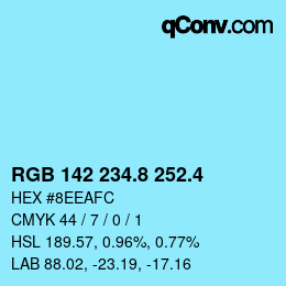 カラーコード: RGB 142 234.8 252.4 | qconv.com