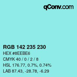 Color code: RGB 142 235 230 | qconv.com