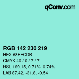 Color code: RGB 142 236 219 | qconv.com
