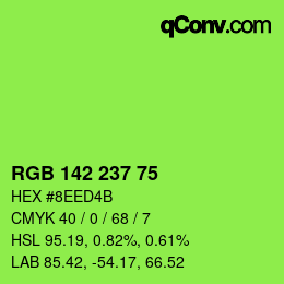カラーコード: RGB 142 237 75 | qconv.com