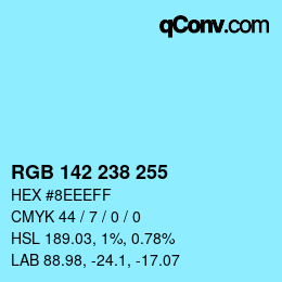Color code: RGB 142 238 255 | qconv.com