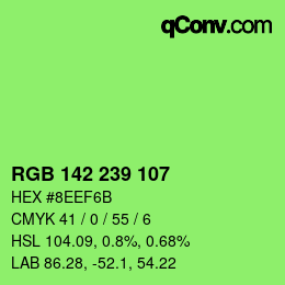 Color code: RGB 142 239 107 | qconv.com