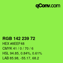 Color code: RGB 142 239 72 | qconv.com