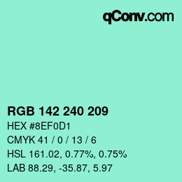 Color code: RGB 142 240 209 | qconv.com