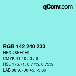 Color code: RGB 142 240 233 | qconv.com