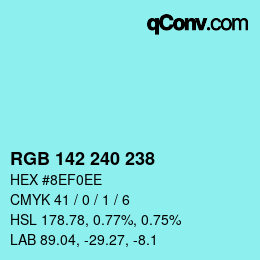 Color code: RGB 142 240 238 | qconv.com