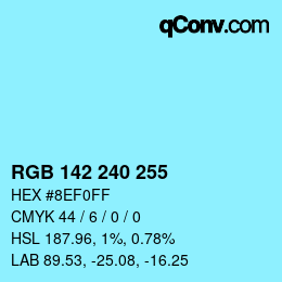 Color code: RGB 142 240 255 | qconv.com