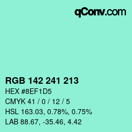 Color code: RGB 142 241 213 | qconv.com