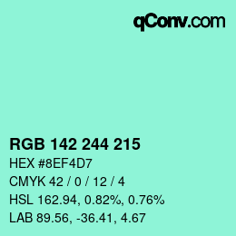 Color code: RGB 142 244 215 | qconv.com