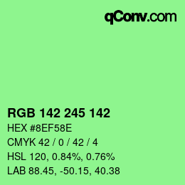 カラーコード: RGB 142 245 142 | qconv.com